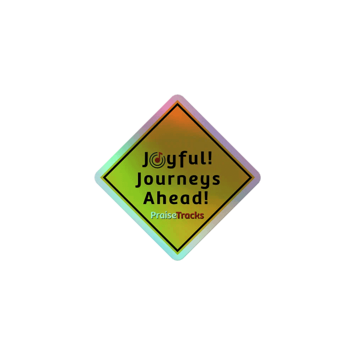 Joyful Journeys Ahead - Holographic Single product image (1)
