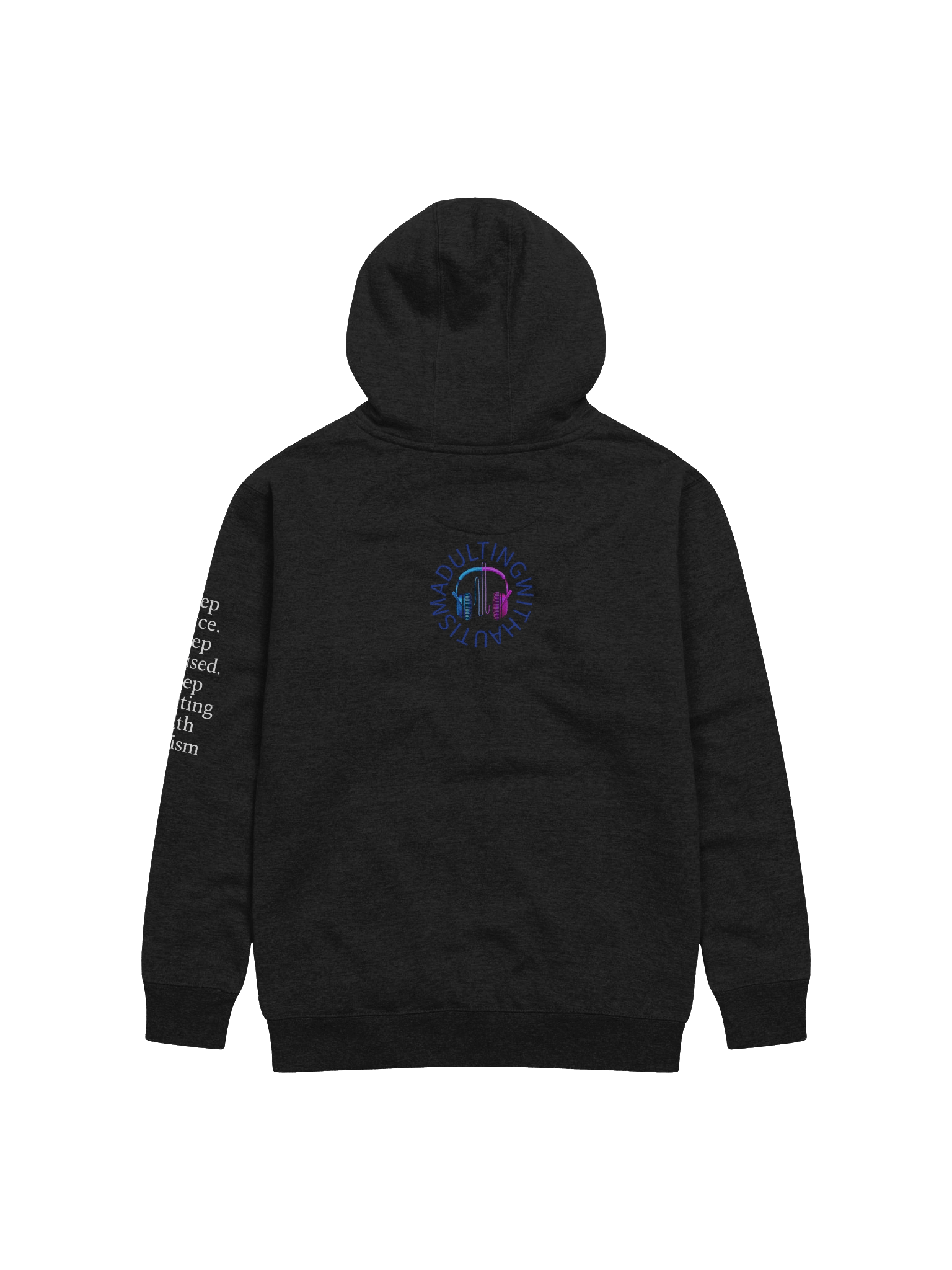 Unisex Sweatshirt – “I’m Not Too Much. You’re Just Not Tuned In.” product image (9)