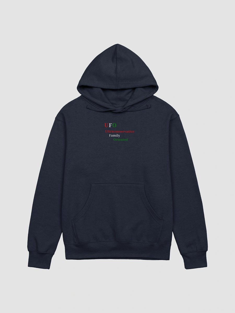 UFO Ultraconservative Family Oriented Hoodie product image (1)