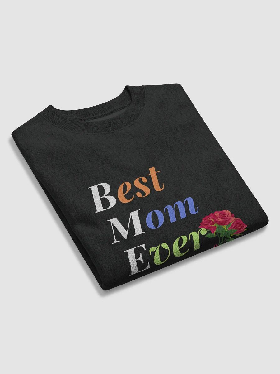 Best Mom Ever Champion Cotton Max Sweatshirt product image (5)