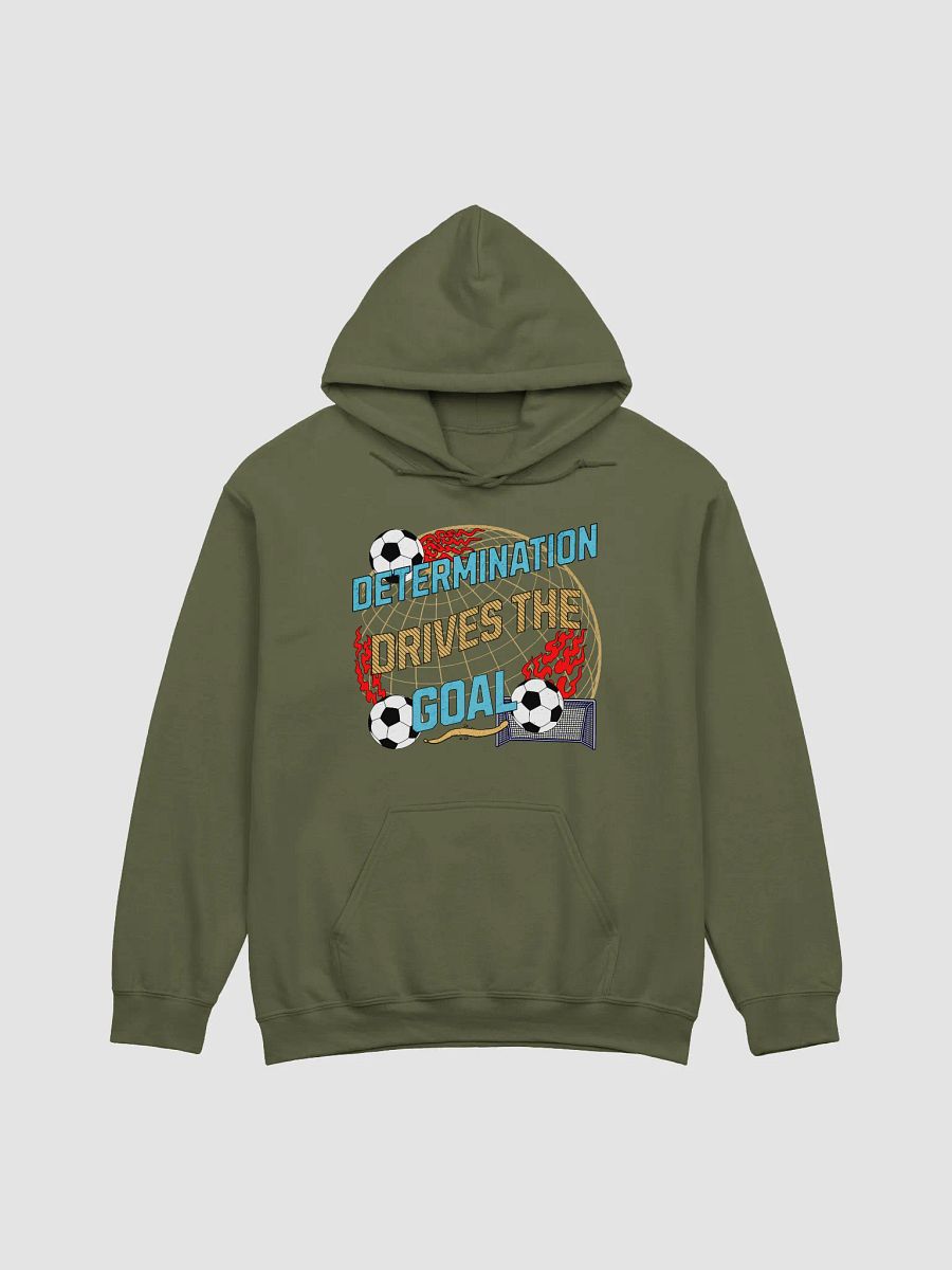 Determination Drives The Goal Soccer Hoodie product image (10)