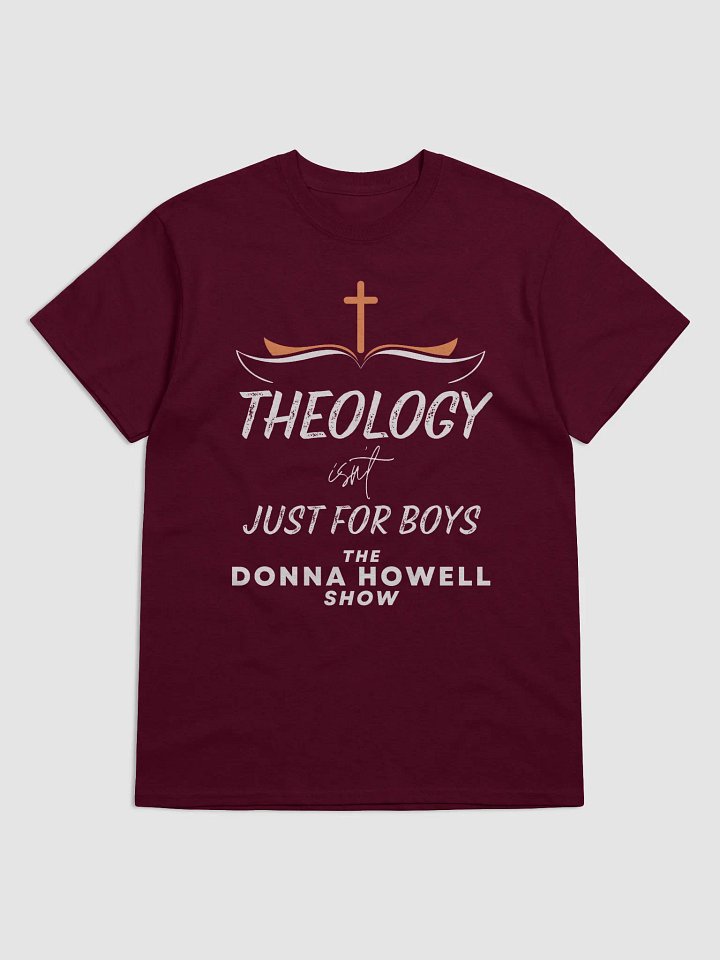 Theology Isn't Just for Boys T-Shirt product image (1)