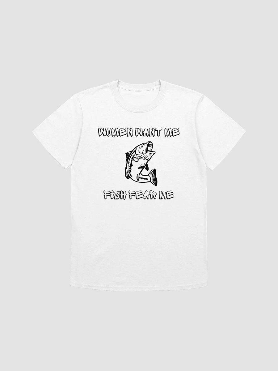 Women Want Me Fish Fear Me Unisex T-Shirt V7 product image (7)