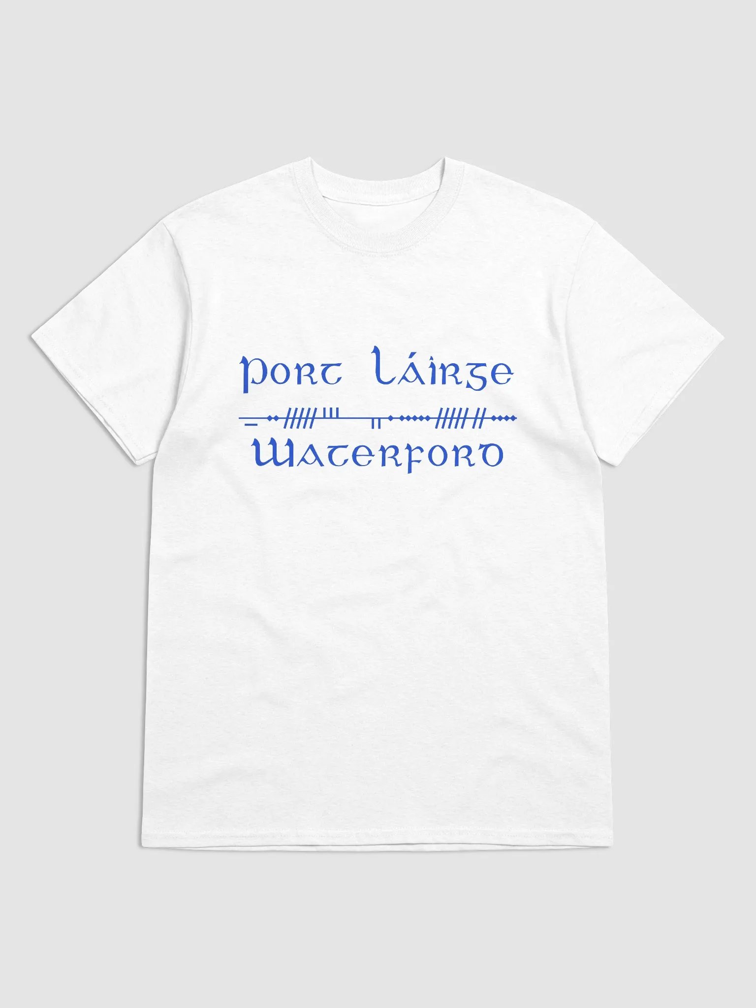 Waterford/Port Láirge Scholastic style Ogham, White Printed T-shirt product image (1)