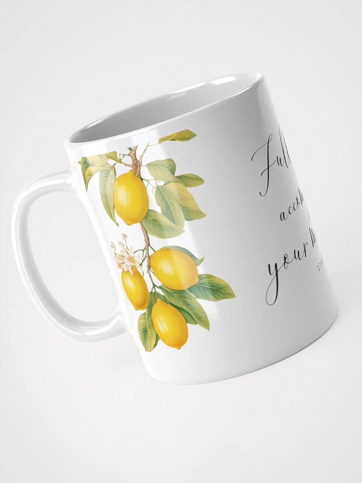'Fully Accomplish Your Ministry' Lemons White Glossy Mug product image (2)