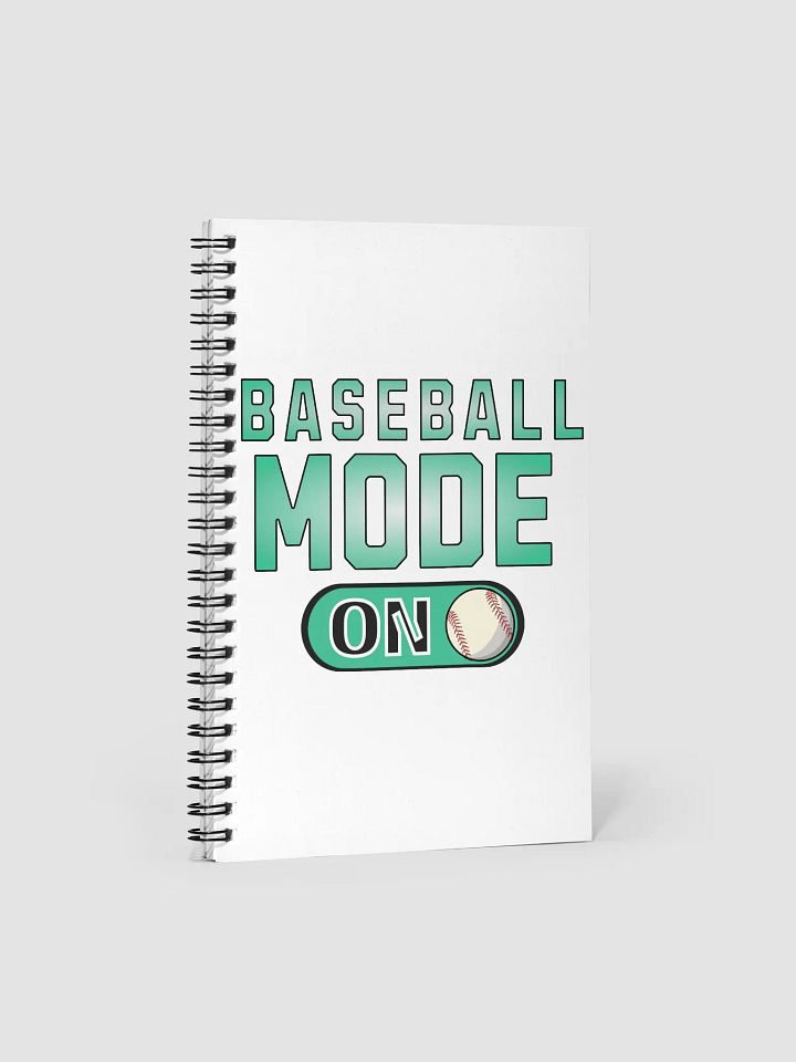 Baseball Mode On Spiral Notebook product image (1)