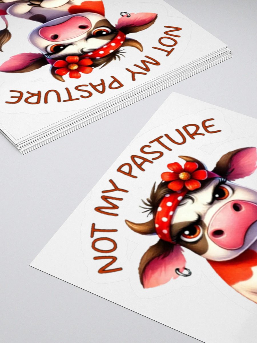 Not My Bullshit Sticker 3x3 product image (4)