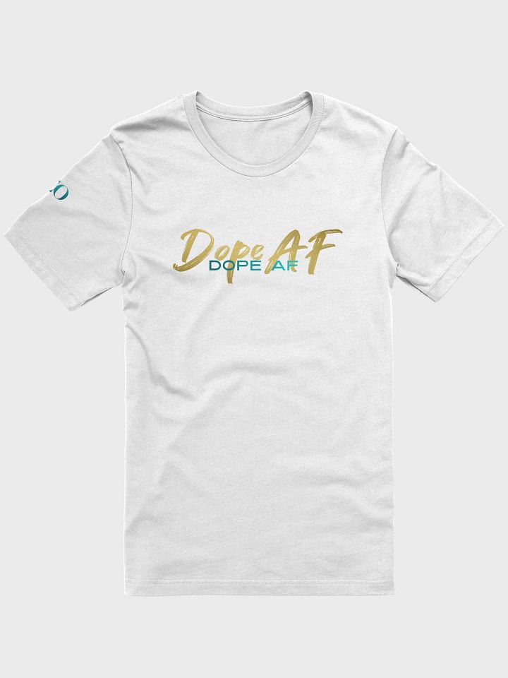 DOPE AF TSHIRT product image (1)