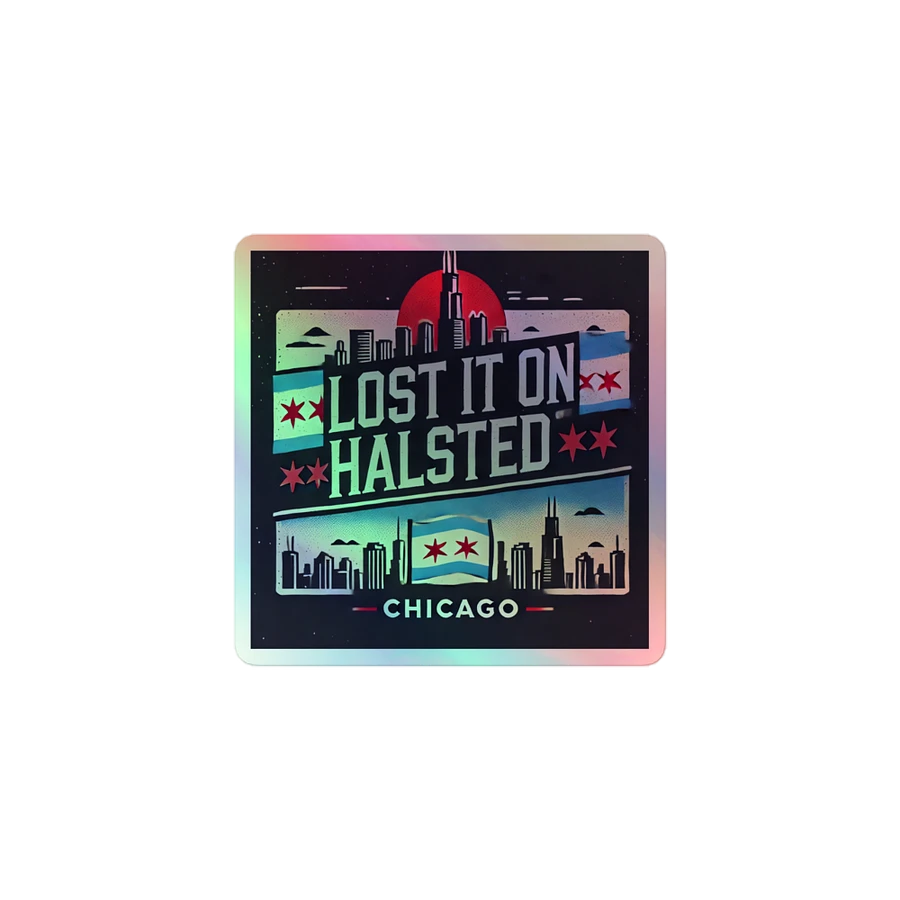 Lost It on Halsted Chicago Holographic Sticker Sheet product image (1)