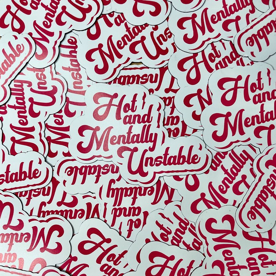 Hot And Mentally Unstable product image (1)