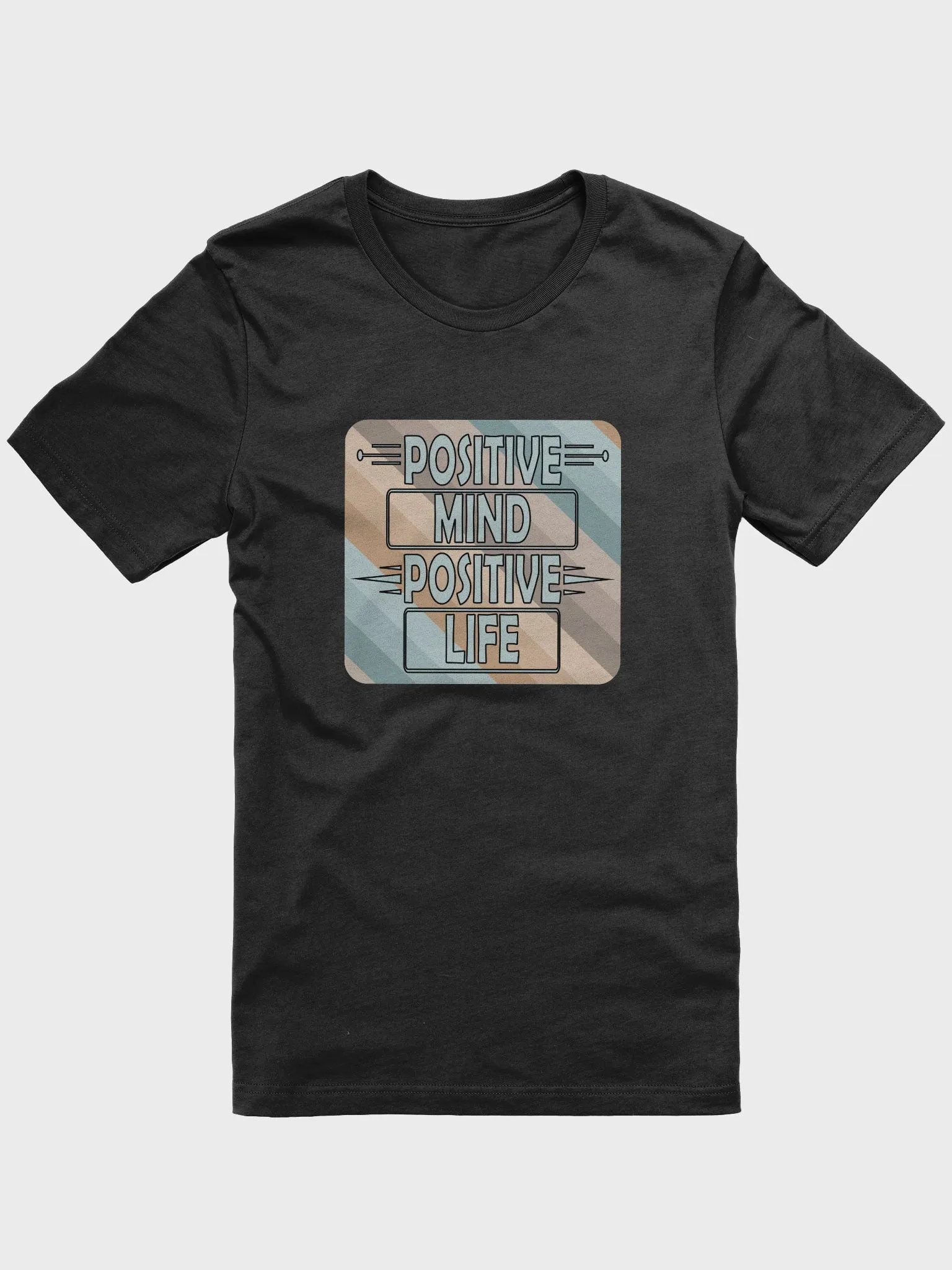 Positive Mind Positive Life T-Shirt #1159 product image (1)