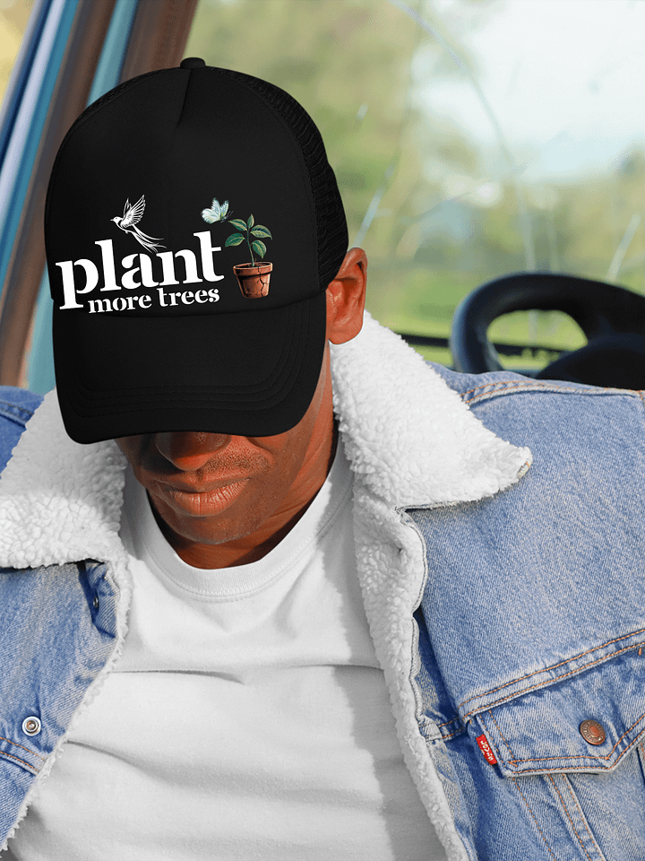 Plant More Trees, Earth Day Foam Trucker Hat product image (1)