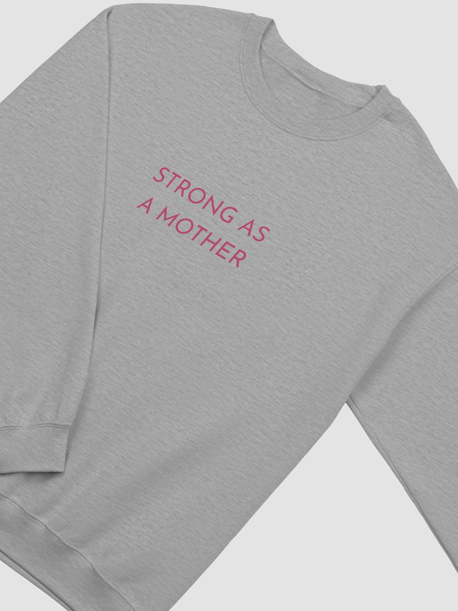 Strong as a Mother Crewneck product image (11)
