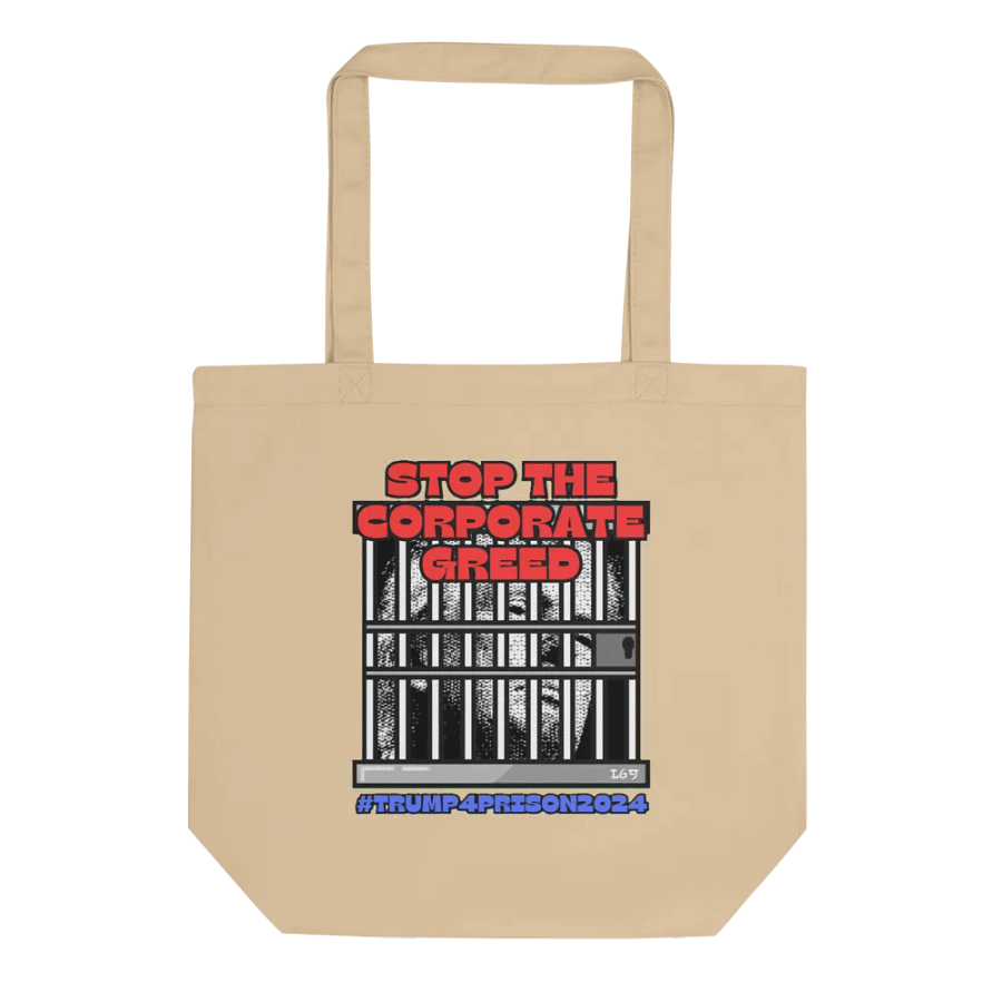 TRUMP4PRISON2024 STOP THE CORPORATE GREED product image (1)