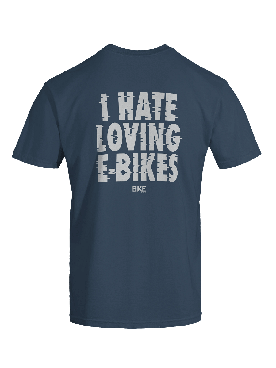 I Hate Loving E-Bikes Shirt (White Logo) product image (49)