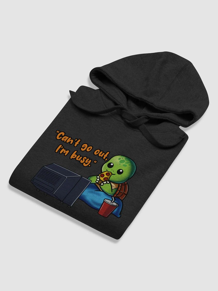 Can't Go Out, I'm Busy - Hoodie product image (65)