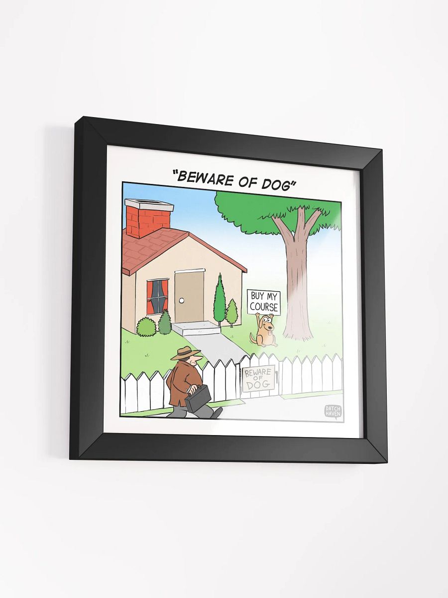 "Beware of dog" framed poster (10″×10″) product image (3)