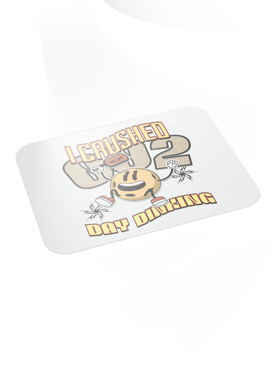 I Crushed 002 Day Drinking Pickleball Champion Mouse Pad product image (4)