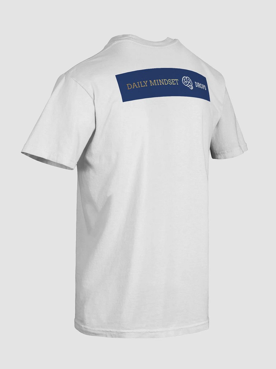Daily Mindset Drops T-Shirt product image (8)