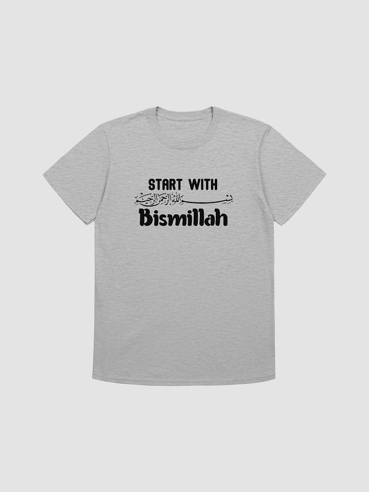 Bismillah Be Proud to Be a Muslim Unisex T-Shirt product image (1)