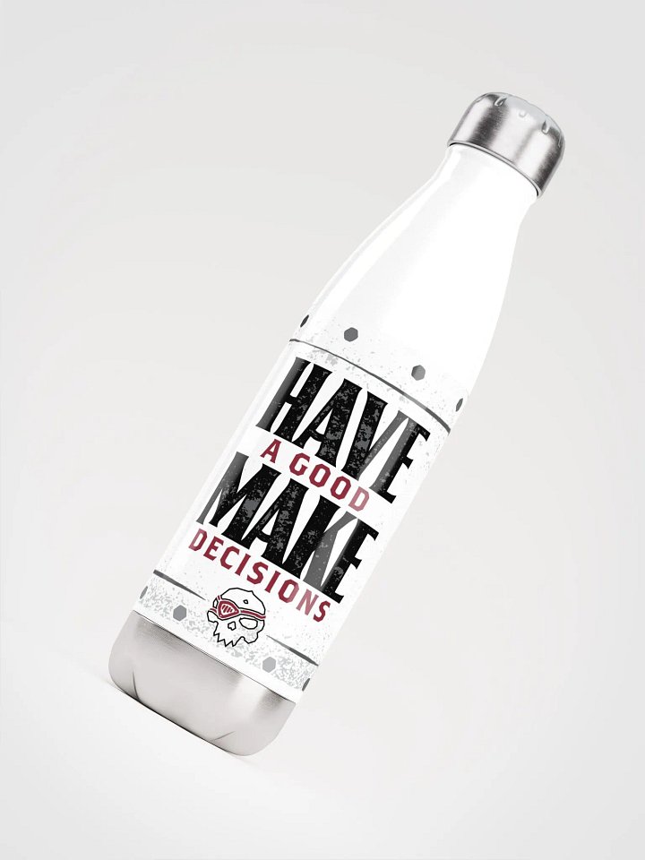 Have a Good Water Bottle product image (1)