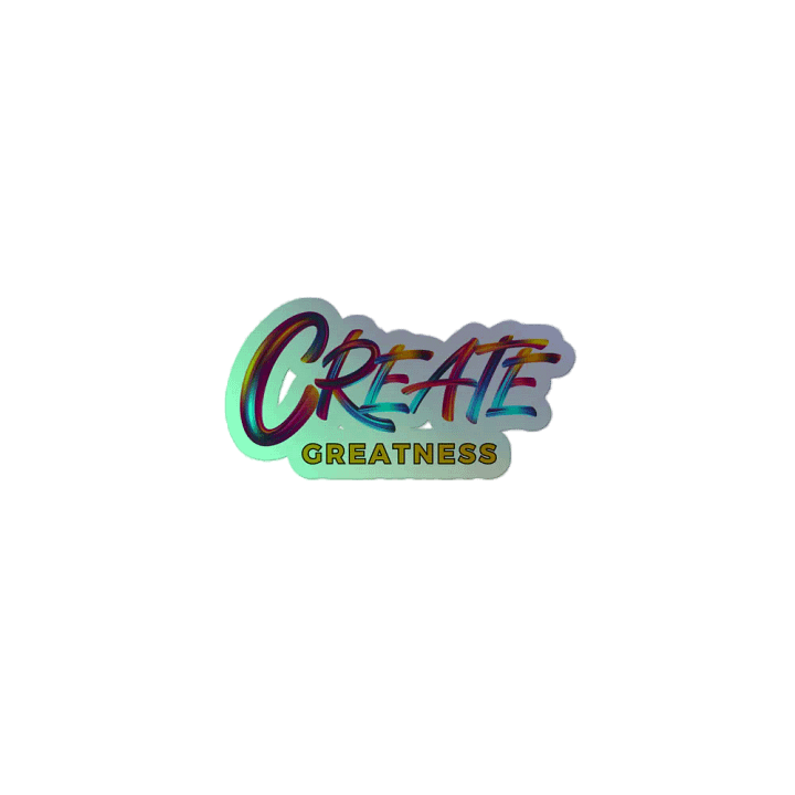 Create Greatness Holographic Sticker Set product image (2)