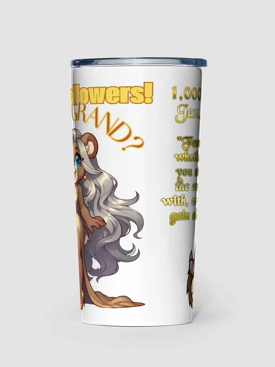 Limited Edition 1,000 Followers Tumbler product image (1)