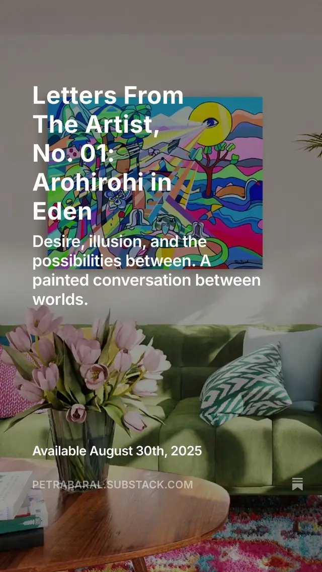 https://open.substack.com/pub/petrabaral/p/letters-from-the-artist-no-01-arohirohi?r=6e7yd4&utm_campaign=post&utm_medium=web&showWelcomeOnShare=true #substack #art #mythology #spirituality #thoughtsthatkeepmeupatnight 