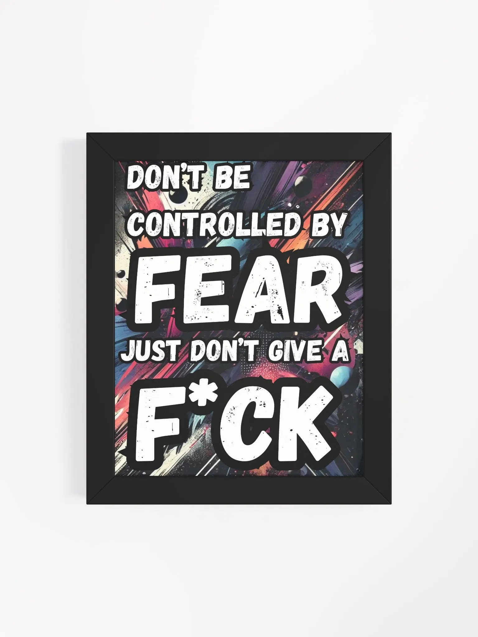 Fearless Graffiti Motivation Poster | 