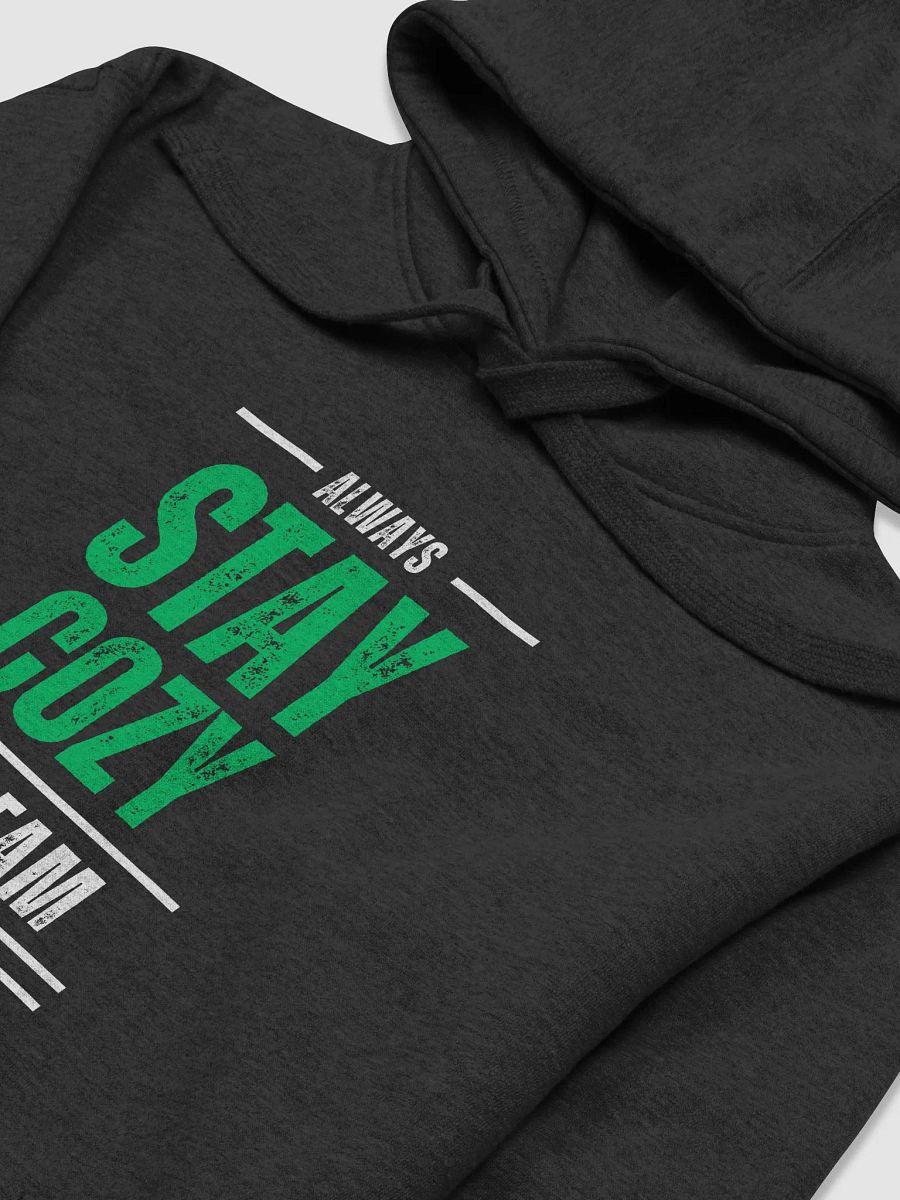 Always Stay Cozy Hoodie (Black Edition) product image (3)