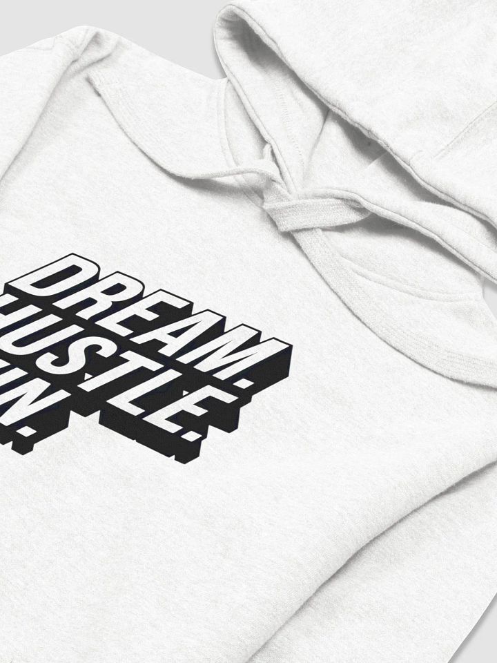 DREAM HUSTLE WIN Unisex Premium Hoodie product image (2)