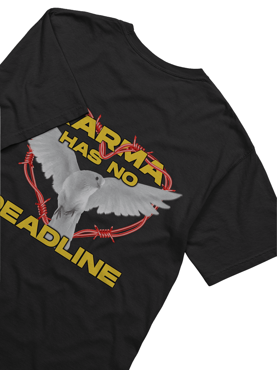 Karma Has No Deadline T-Shirt product image (4)