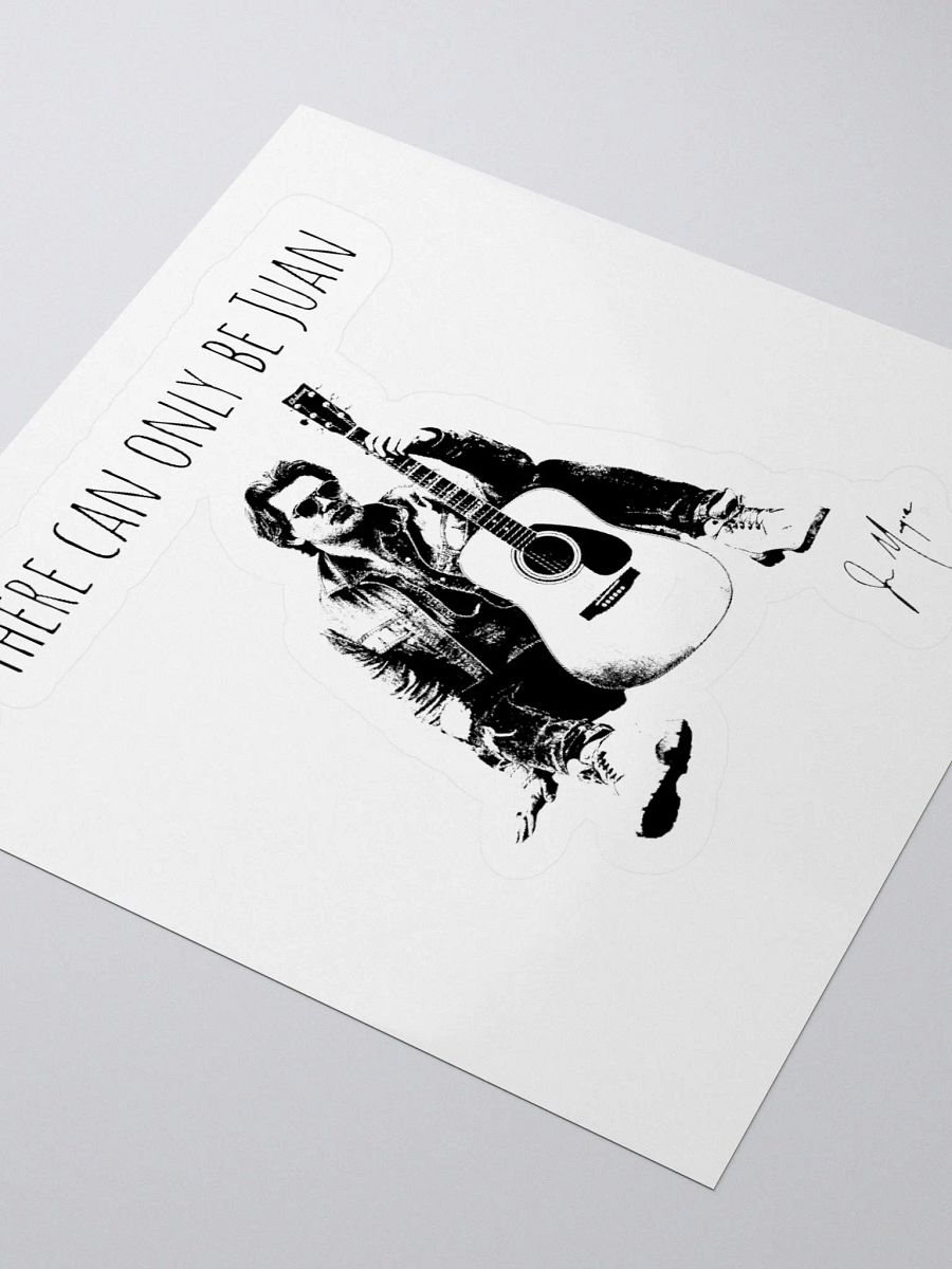 "There Can Only be Juan" Sticker product image (3)