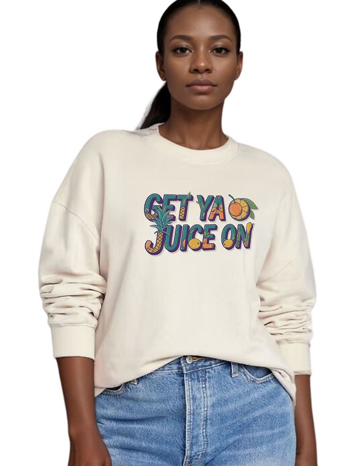 "Get Ya Juice On" Premium Unisex Bone Sweatshirt product image (2)