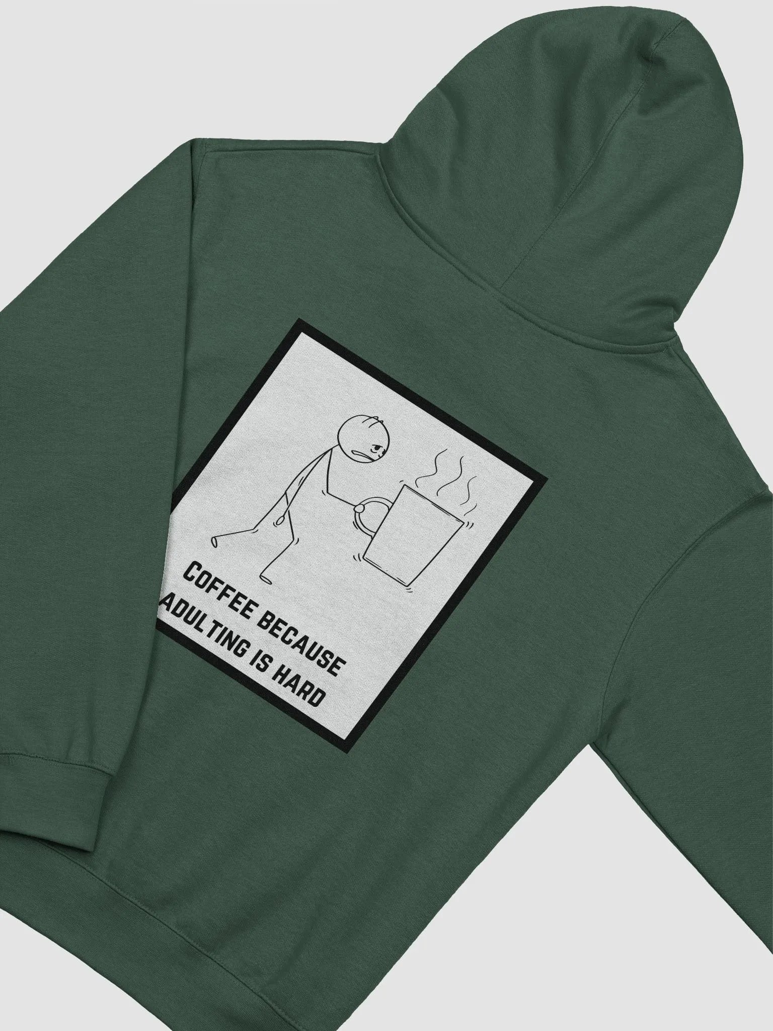 COFFEE BECAUSE ADULTING IS HARD -HOODIE (UNISEX) product image (30)
