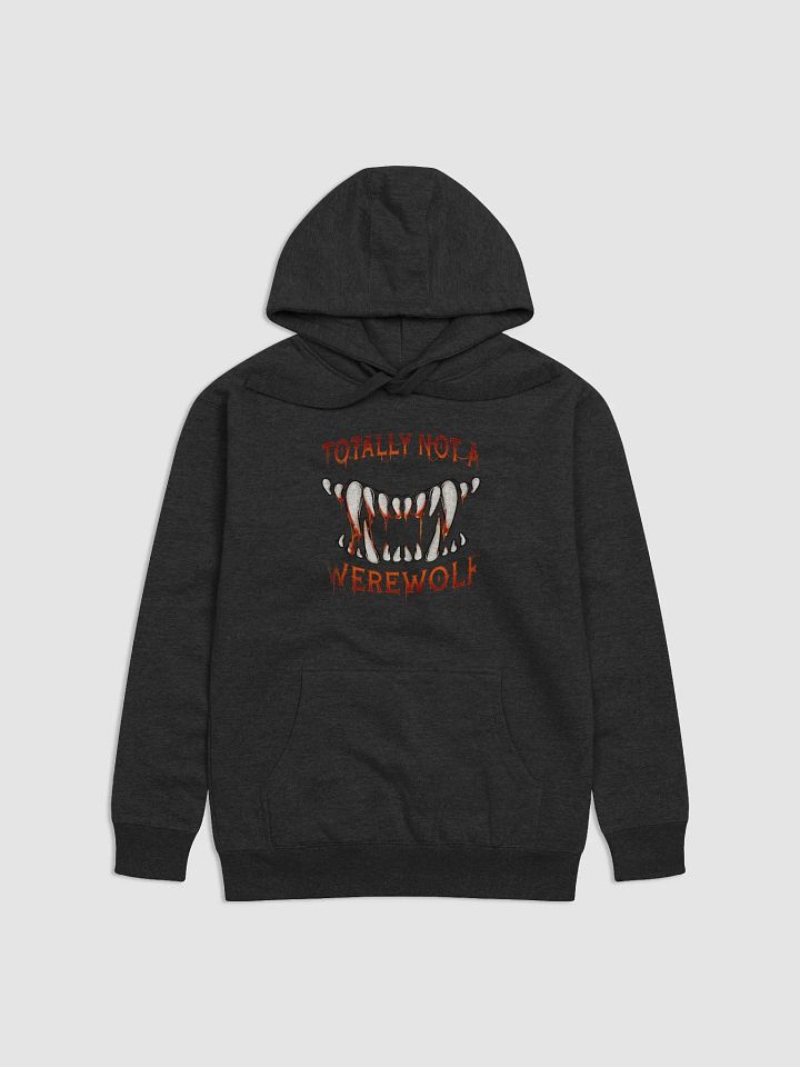 Totally Not A Werewolf Hoodie product image (1)