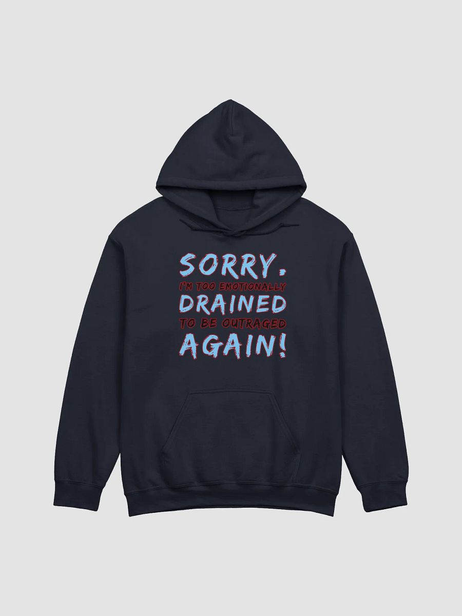 Sorry I'm Too Emotionally Drained product image (1)