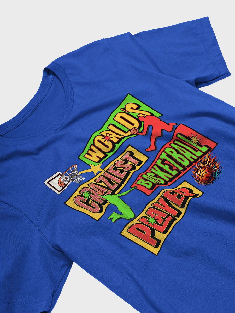 Worlds Craziest Basketball Player Crazy Hoops Graphic Tee product image (14)