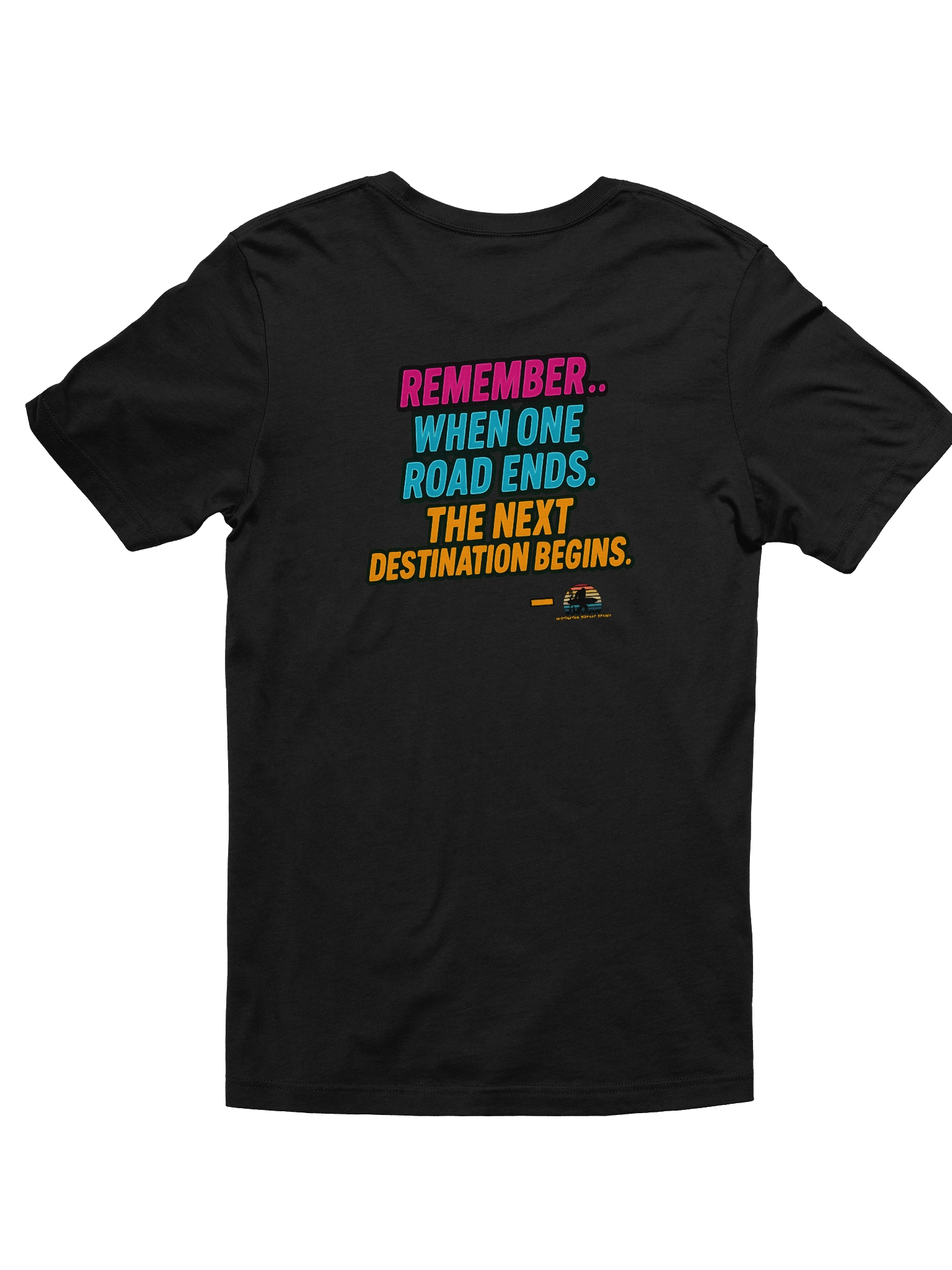 Destination Bigfoot Bronco The Journey Logo T-Shirt (Multiple Colors Available) product image (12)