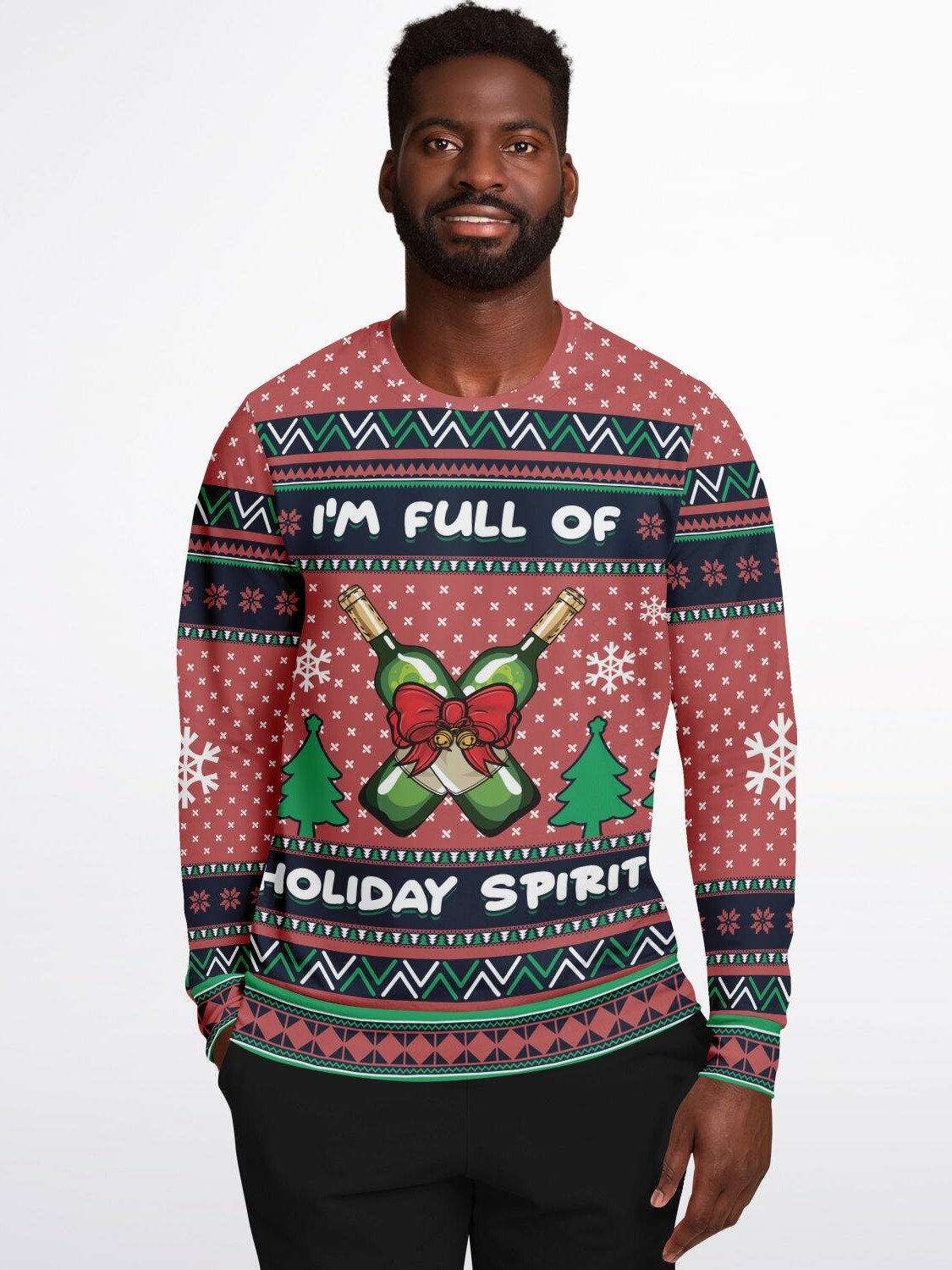 "I'm Full of Holiday Spirit" Ugly Christmas Sweater | Wine Lover Holiday Sweatshirt | Festive Drinking Humor Winter Outfit product image (7)