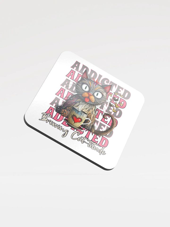 Addicted Brewing Cat-titude Glossed Cork Coaster product image (1)
