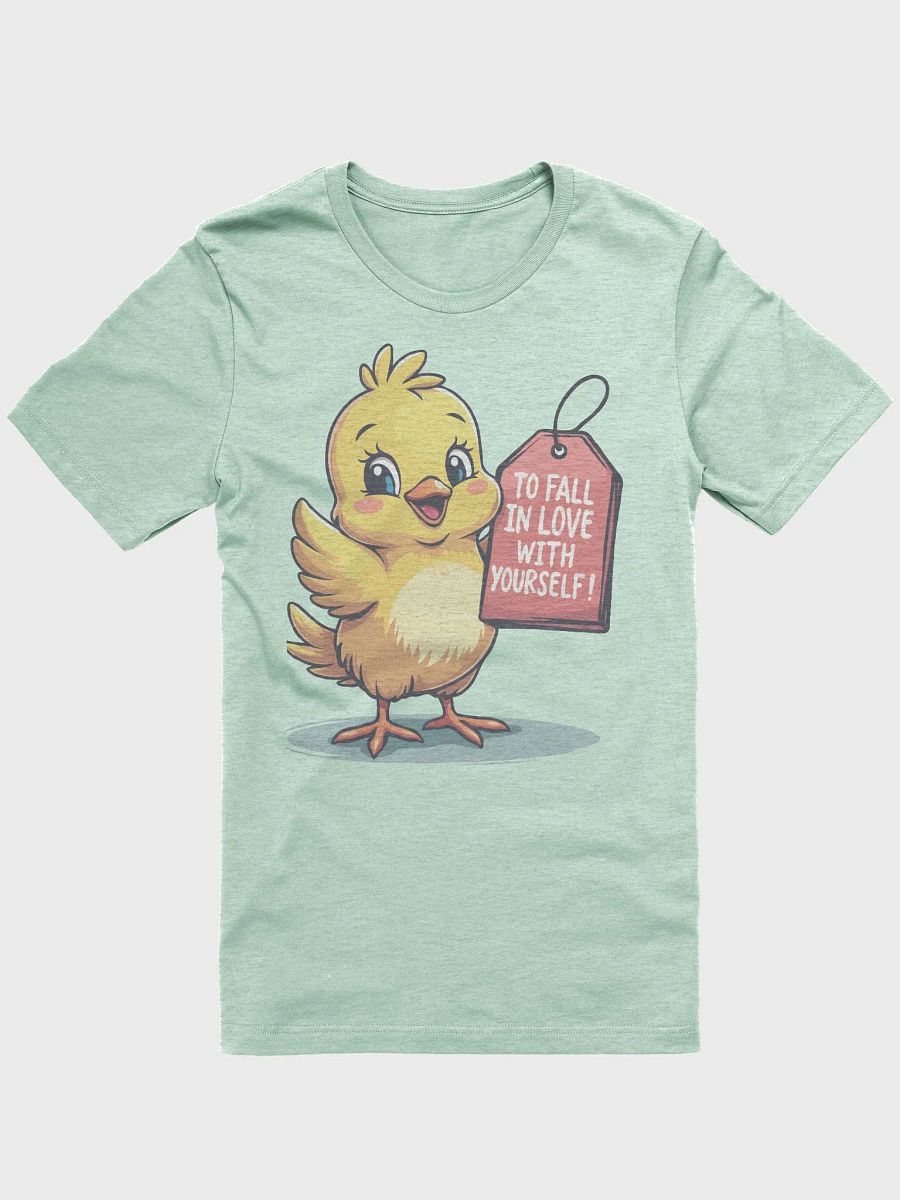 Chirpy Self-Love Chick Tee product image (5)