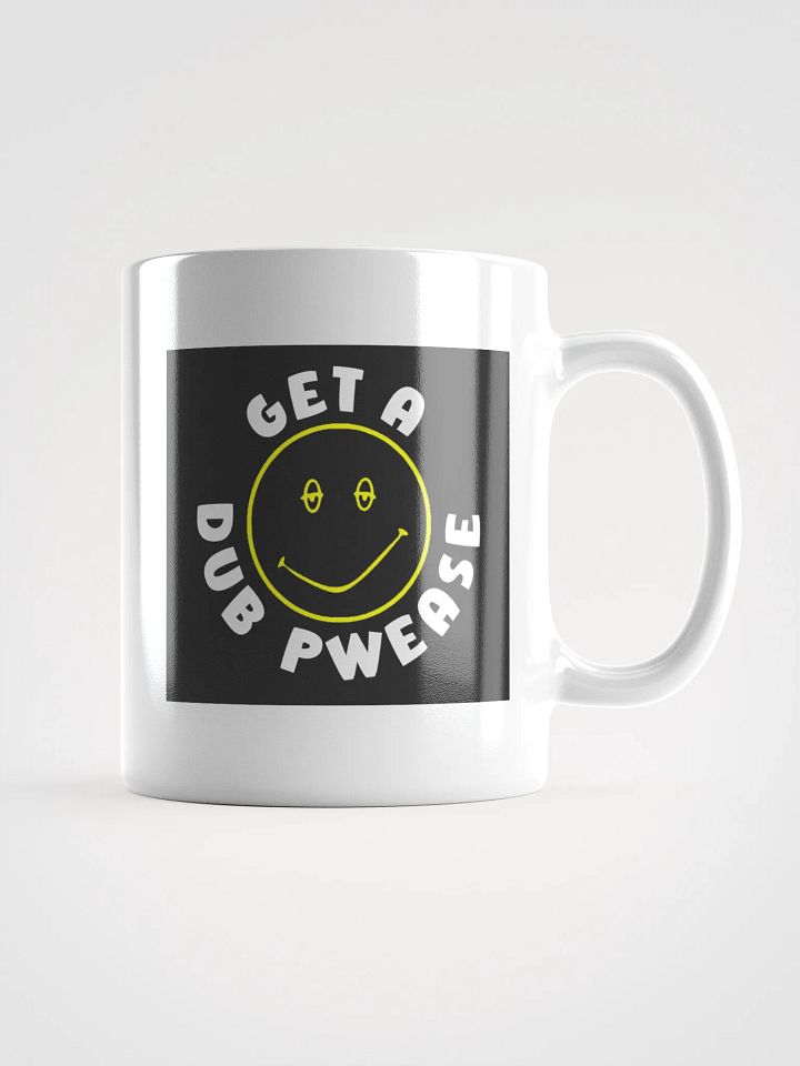 "Get a Dub Pwease, You Got This" Ceramic Mug product image (1)