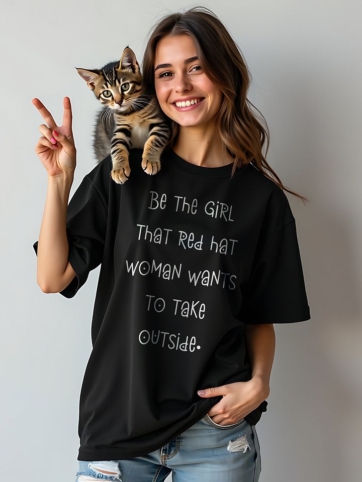 Be The Girl That Red Hat Woman Wants To Take Outside T Shirt, Jasmine Crockett Vs Nancy Mace Tee product image (2)