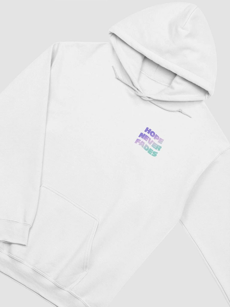 Hope Never Fades Hoodie product image (3)
