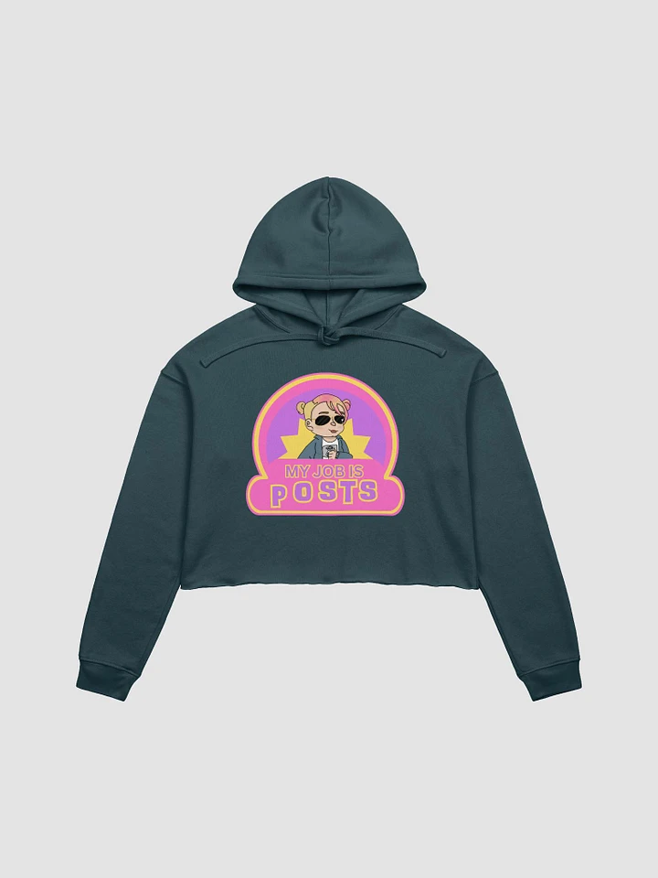 My Job is Posts Crop Top Hoodie product image (1)