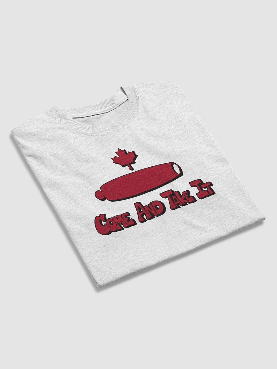 Come and take it! - Canada product image (1)