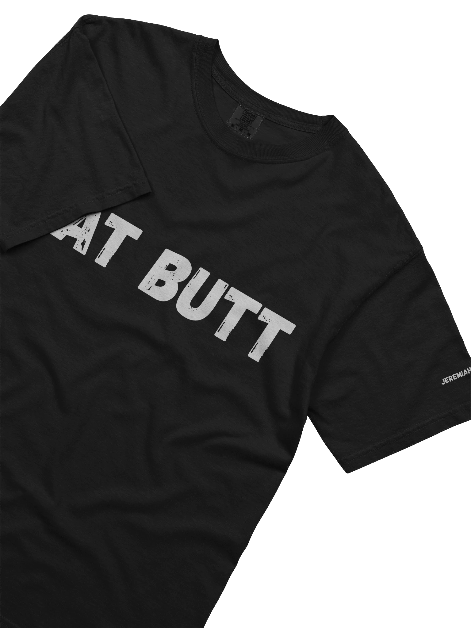 "Eat Butt" | T Shirt product image (5)