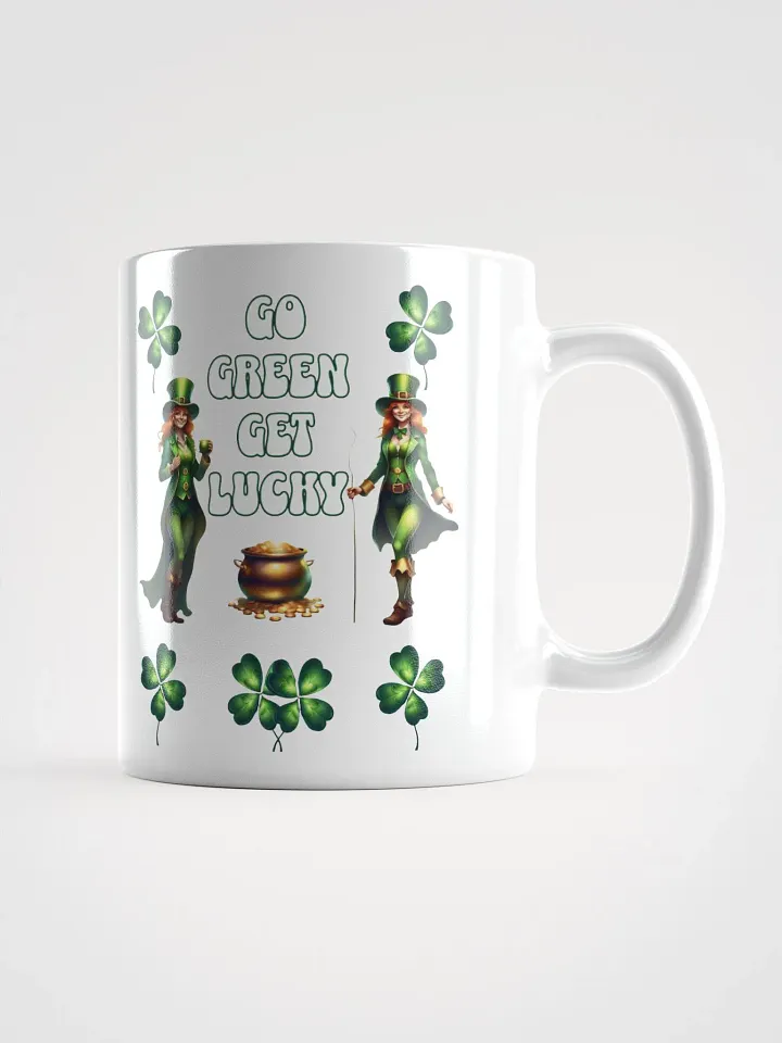 Go Green Get Lucky - St. Patrick's Day White Mug product image (3)