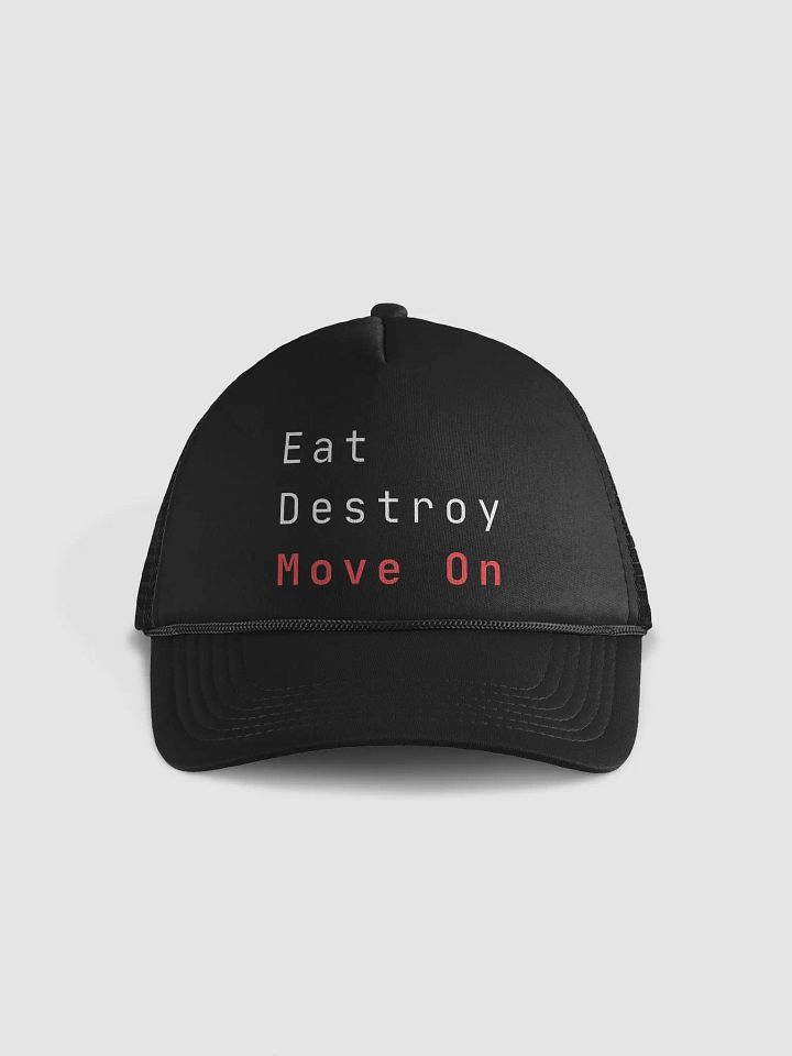 Eat destroy move on product image (1)